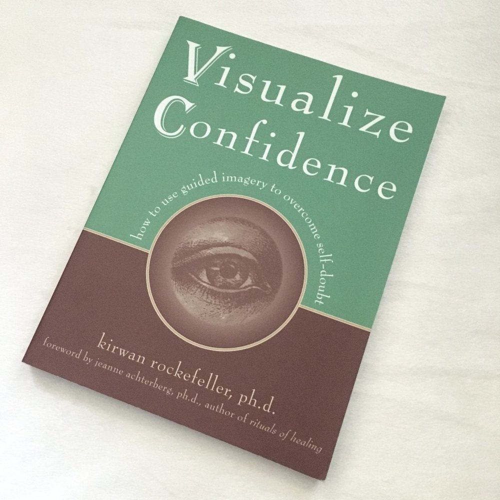 'Visualize Confidence' Kirwan Rockefeller Softcover Guided Imagery